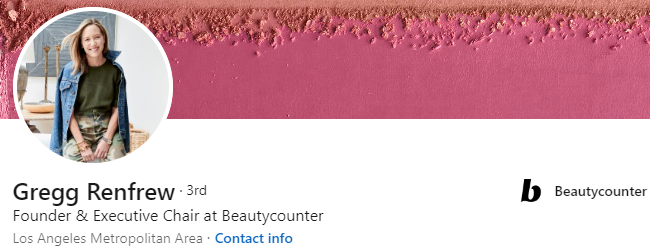 Who is the founder of BeautyCounter. The founder is Gregg Ranfrew