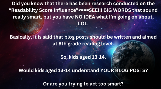 Do you have to be a good writer for affiliate marketing, no write so that kids aged 13-14 years can understand your blog posts