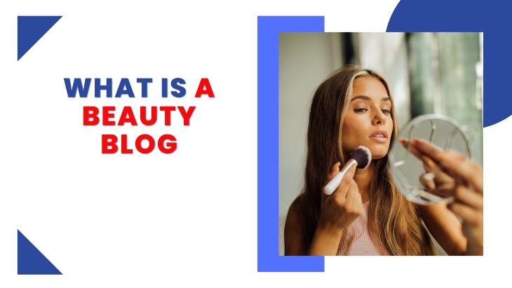 What is a Beauty Blog featured image