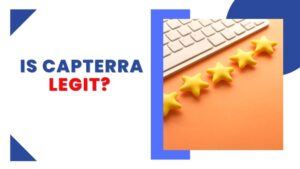 Is Capterra Legit featured image