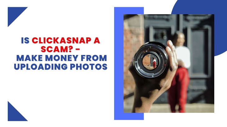 Is Clickasnap a scam? Featured image