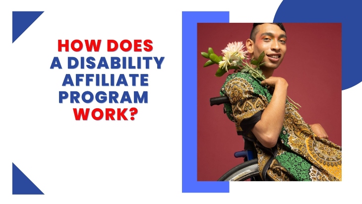 Affiliate Programs for the Disabled How to Find Disability affiliate programs featured image