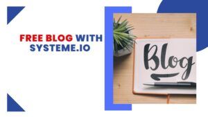 How to create a Free Blog With systeme.io