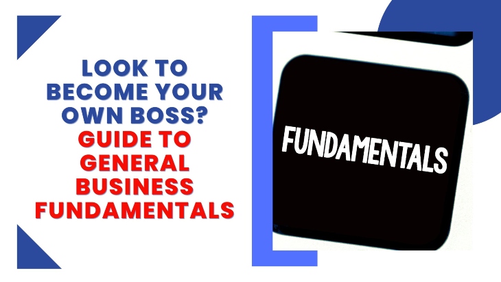 Guide to general business fundamentals featured image