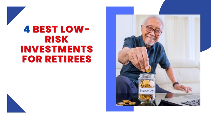 Best low risk investments for retirees featured image