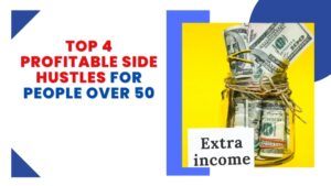 Top 4 profitable side hustles for people over 50 featured image