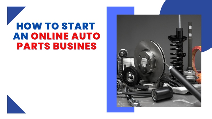 How to start an online auto parts business featured image