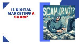 Is digital marketing a scam featured image