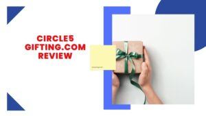 This is the Circle5Gifting.com review featured image