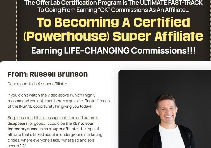 How to become a super affiliate for Russell Brunson's Offerlab Certification problem